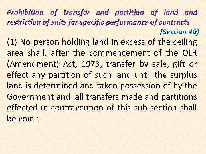 Prohibition of transfer and partition of land restriction of suits for specific performance of