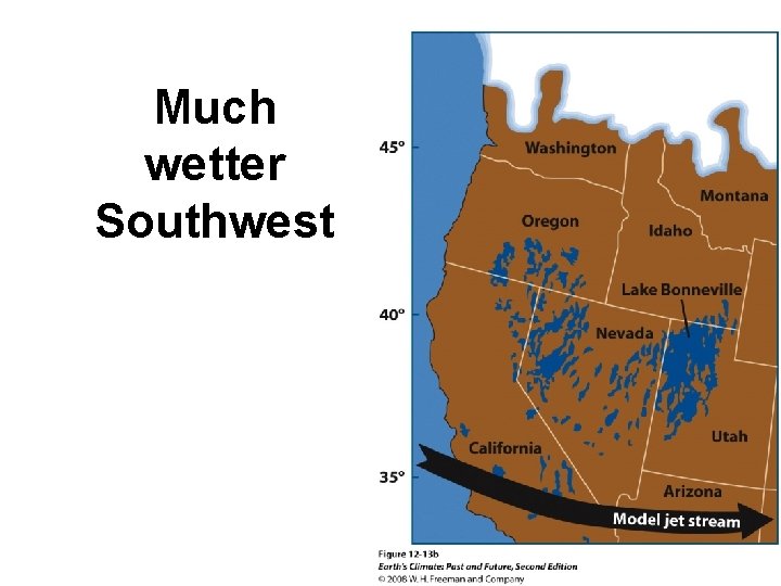 Much wetter Southwest 