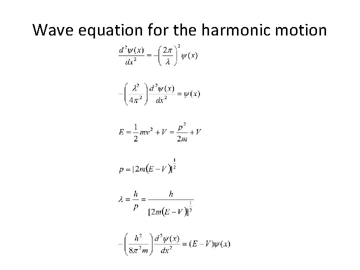 Wave equation for the harmonic motion 