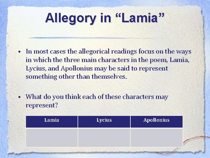 Allegory in “Lamia” • In most cases the allegorical readings focus on the ways