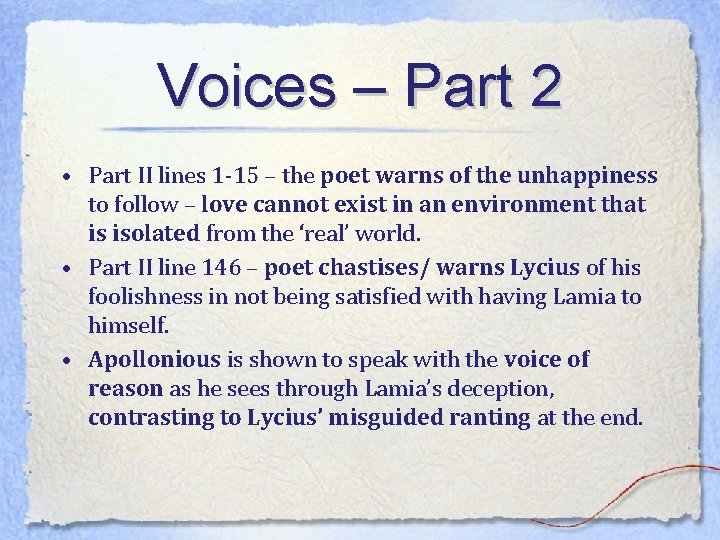 Voices – Part 2 • Part II lines 1 -15 – the poet warns