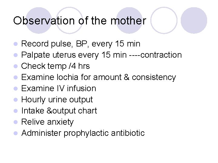 Observation of the mother l l l l l Record pulse, BP, every 15