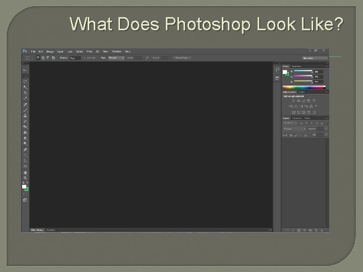 What Does Photoshop Look Like? 