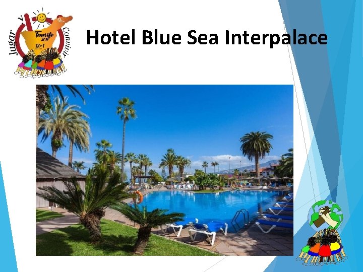 Hotel Blue Sea Interpalace 