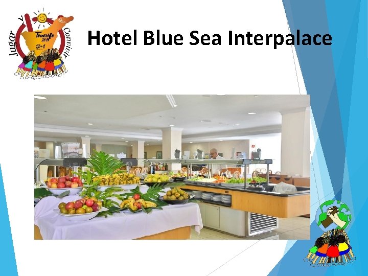 Hotel Blue Sea Interpalace 