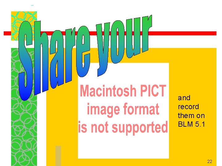 and record them on BLM 5. 1 22 and record them on BLM 5. 1 22