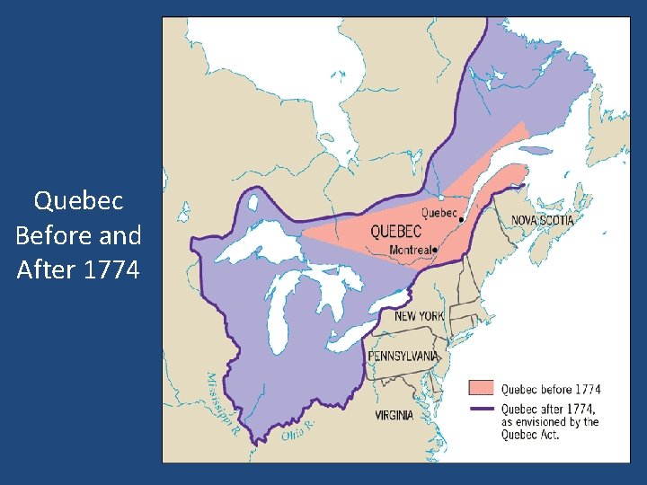 Quebec Before and After 1774 
