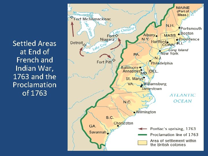 Settled Areas at End of French and Indian War, 1763 and the Proclamation of