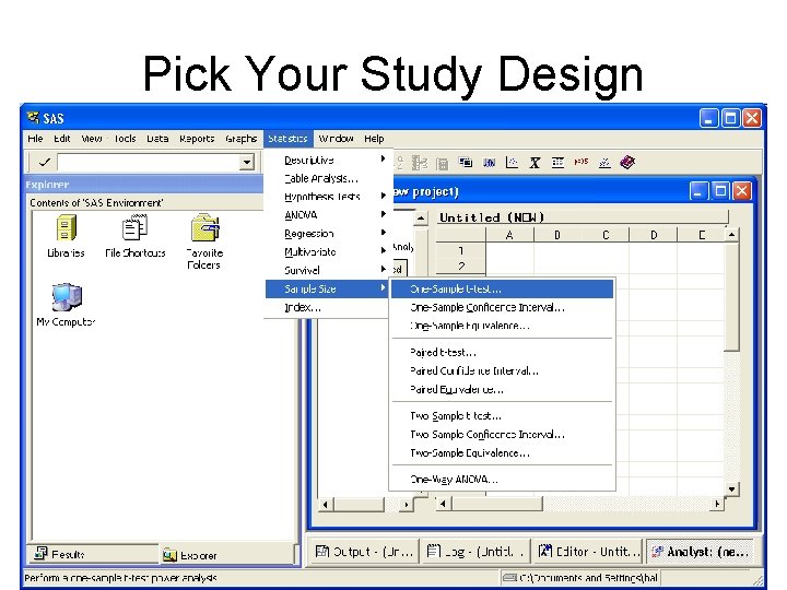 Pick Your Study Design 