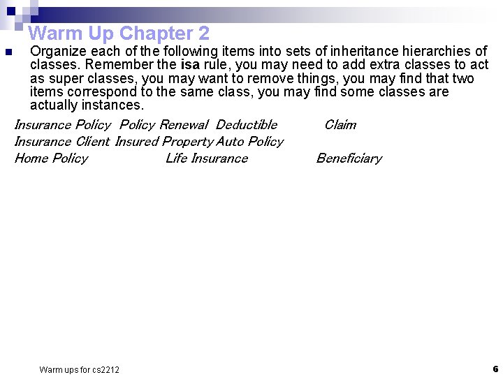 Warm Up Chapter 2 n Organize each of the following items into sets of Warm Up Chapter 2 n Organize each of the following items into sets of
