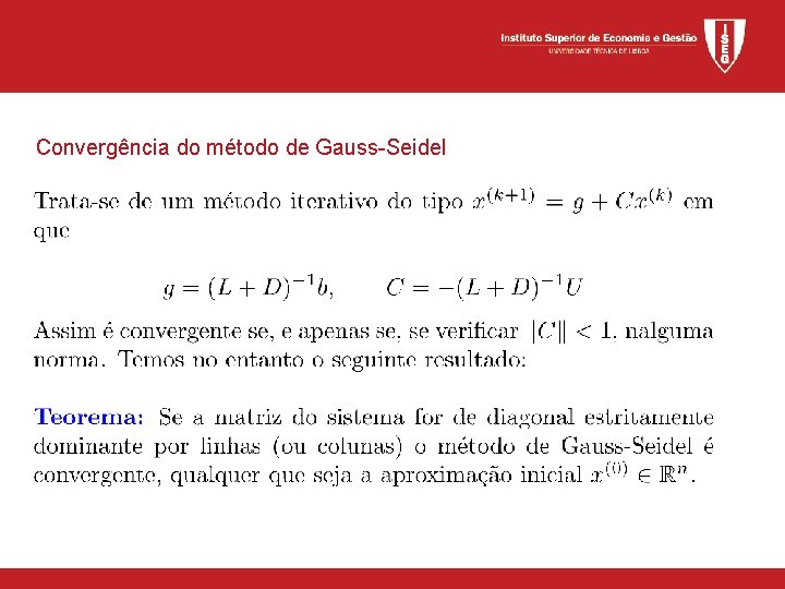 Convergência do método de Gauss-Seidel 