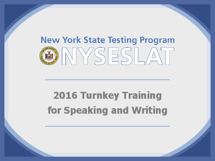 2016 Turnkey Training for Speaking and Writing 