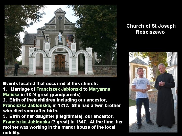  Church of St Joseph Rościszewo Events located that occurred at this church: 1.