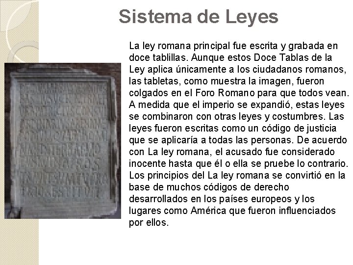 Logros duraderos del Imperio Romano Sistema de Leyes