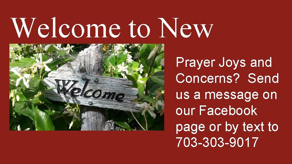 Welcome to New Prayer Joys and Hope! Concerns? Send us a message on our