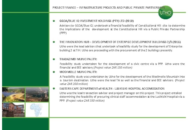 PROJECT FINANCE – INFRASTRUCTURE PROJECTS AND PUBLIC PRIVATE PARTNERSHIPS GGDA/BLUE IQ INVESTMENT HOLDINGS (PTY)