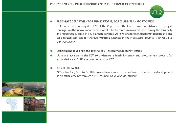 PROJECT FINANCE – INFRASTRUCTURE AND PUBLIC PRIVATE PARTNERSHIPS FREE STATE DEPARTMENT OF PUBLIC WORKS,