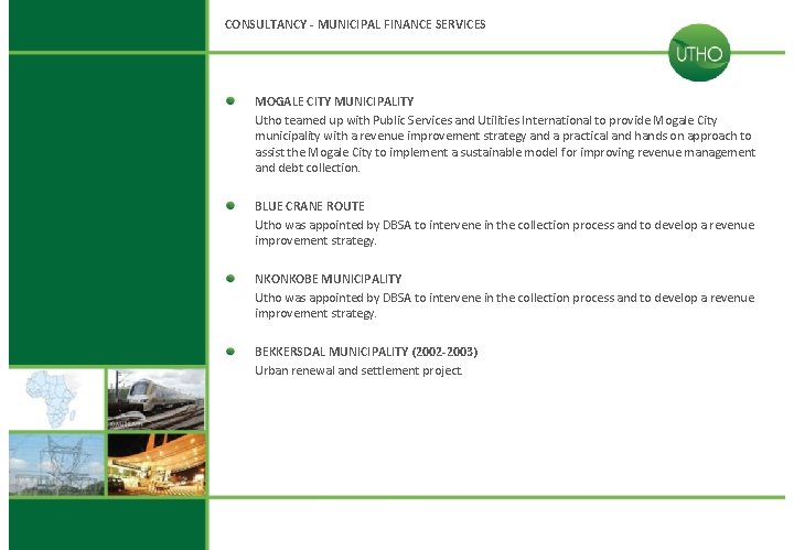 CONSULTANCY - MUNICIPAL FINANCE SERVICES MOGALE CITY MUNICIPALITY Utho teamed up with Public Services