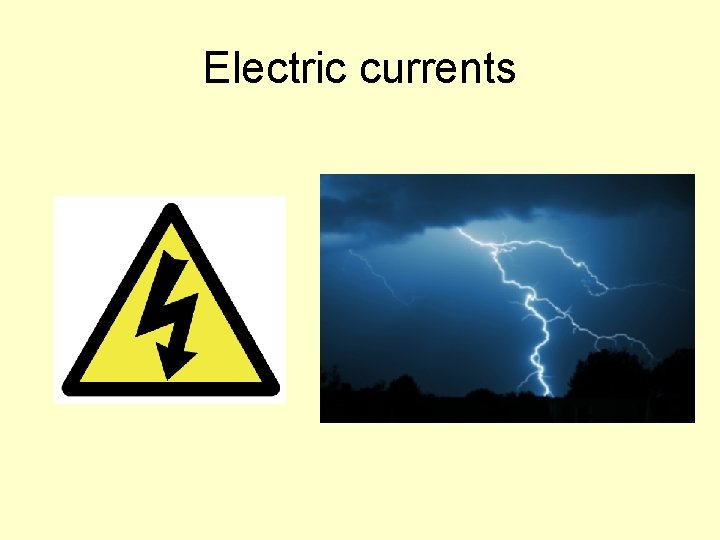 Electric currents 