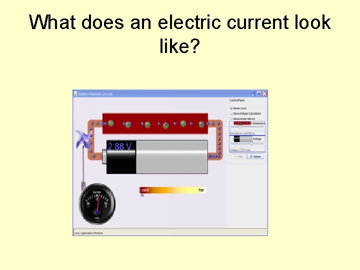 What does an electric current look like? Download Run Now! 