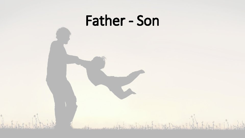 Father - Son 