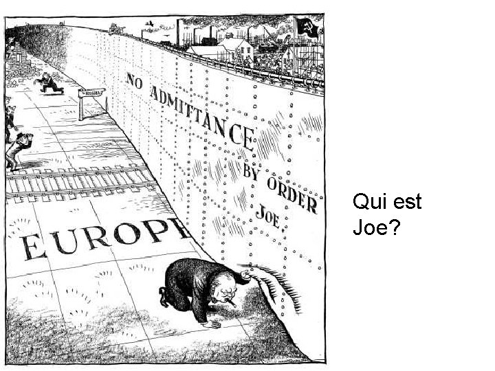 Qui est Joe? 