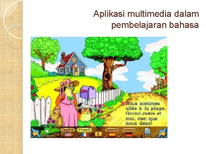 Aplikasi multimedia dalam pembelajaran bahasa Aplikasi multimedia dalam pembelajaran bahasa