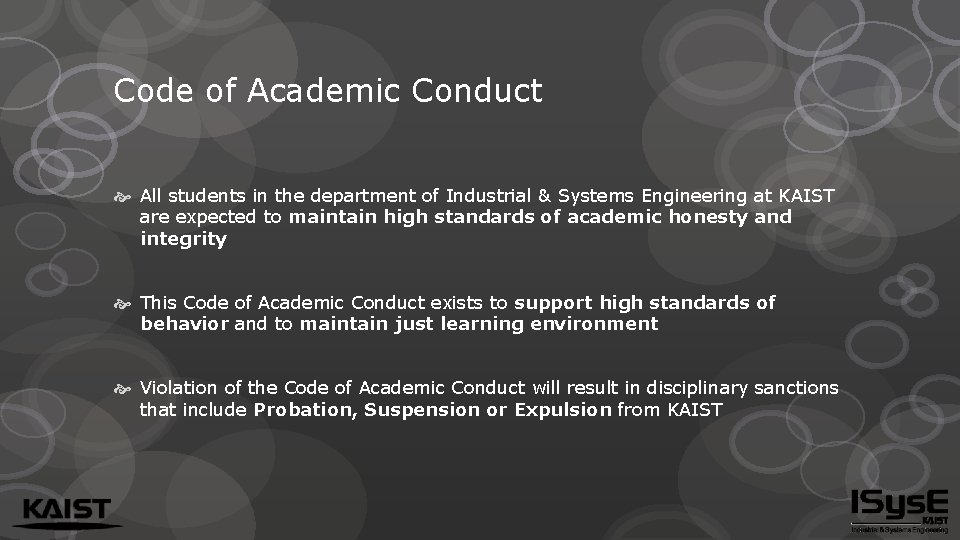 Code of Academic Conduct All students in the department of Industrial & Systems Engineering