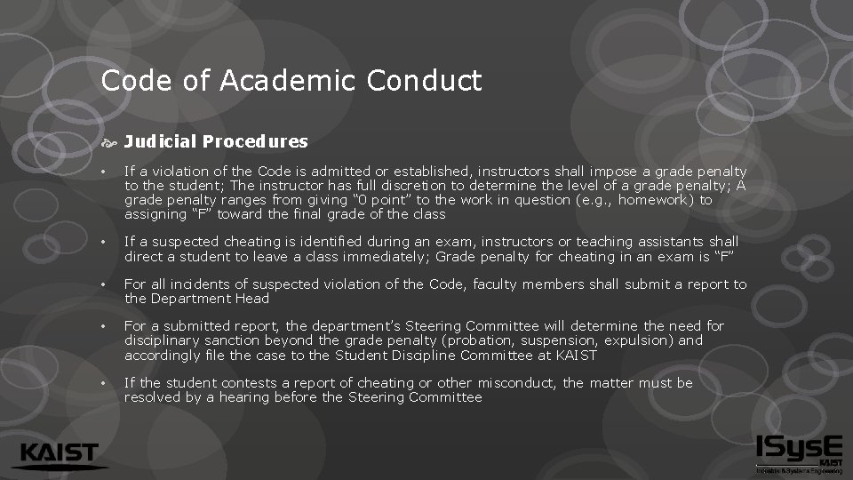 Code of Academic Conduct Judicial Procedures • If a violation of the Code is