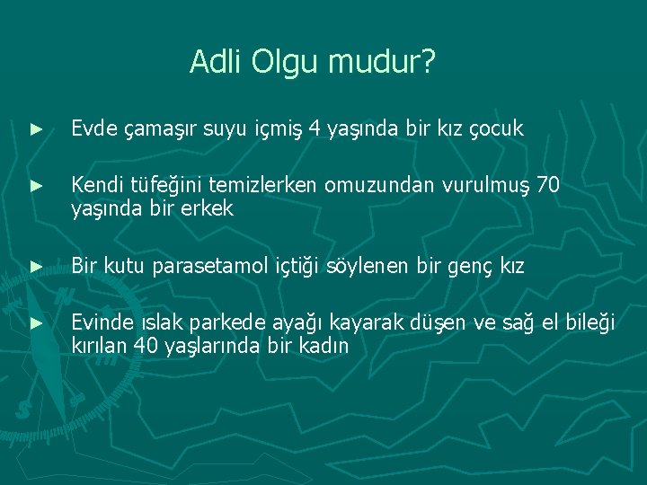 Adli Olgu mudur? ► Evde çamaşır suyu içmiş 4 yaşında bir kız çocuk ►