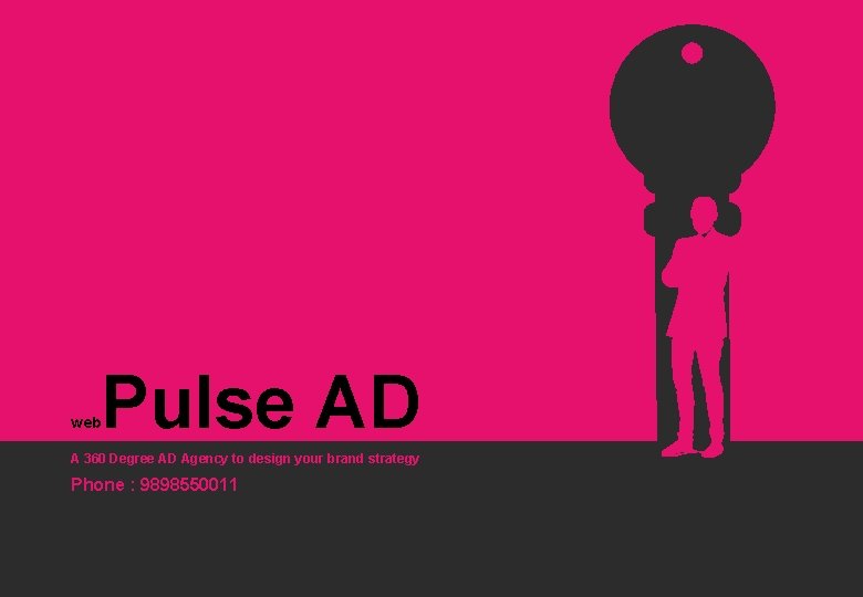 web Pulse AD A 360 Degree AD Agency to design your brand strategy Phone