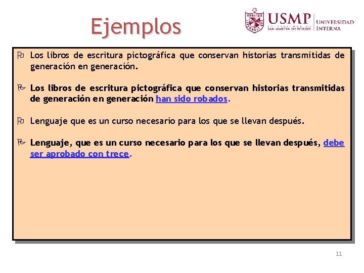 Ejemplos Los libros de escritura pictográfica que conservan historias transmitidas de generación en generación. Ejemplos Los libros de escritura pictográfica que conservan historias transmitidas de generación en generación.