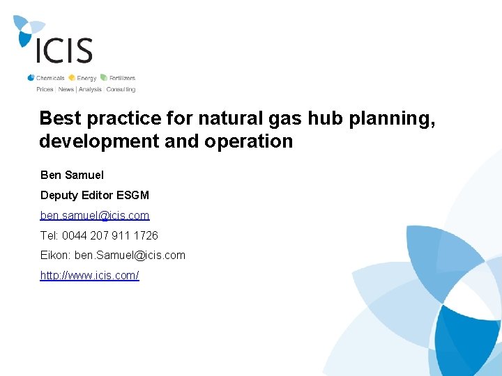 Best practice for natural gas hub planning development