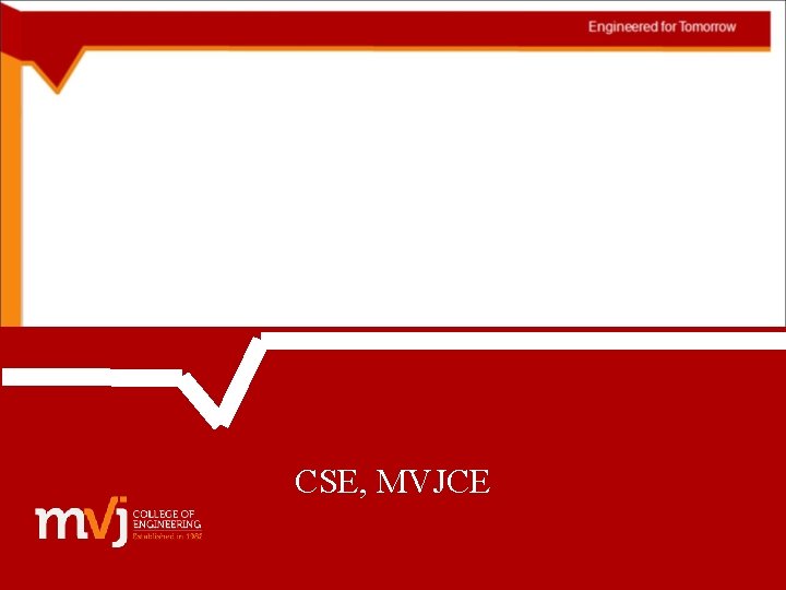 Engineered for Tomorrow CSE, MVJCE 