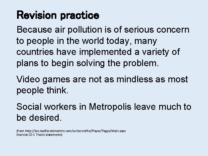 Revision practice Because air pollution is of serious concern to people in the world Revision practice Because air pollution is of serious concern to people in the world