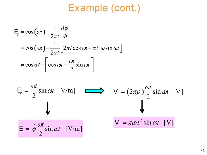 Example (cont. ) 43 Example (cont. ) 43
