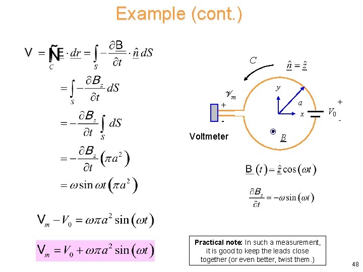 Example (cont. ) C Vm + y a x Voltmeter V 0 + - Example (cont. ) C Vm + y a x Voltmeter V 0 + -
