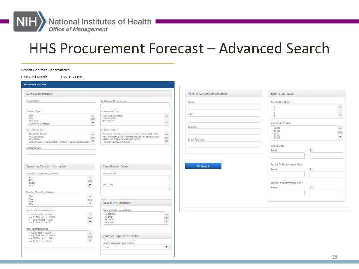 HHS Procurement Forecast – Advanced Search 19 