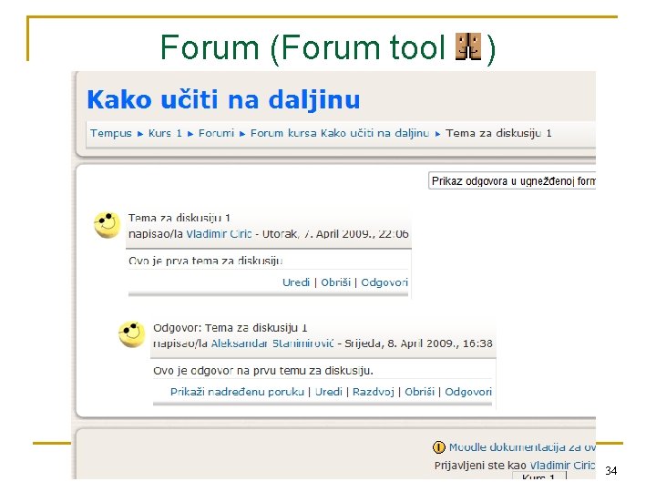 Forum (Forum tool ) 34 