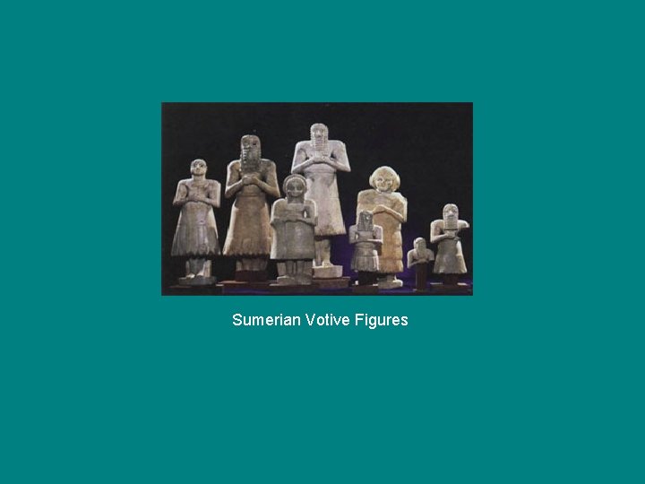Sumerian Votive Figures 