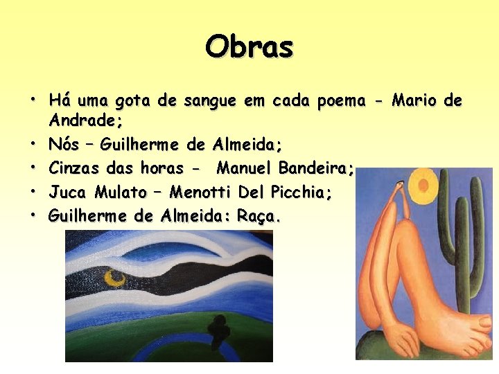 Obras • Há uma gota de sangue em cada poema - Mario de Andrade; Obras • Há uma gota de sangue em cada poema - Mario de Andrade;