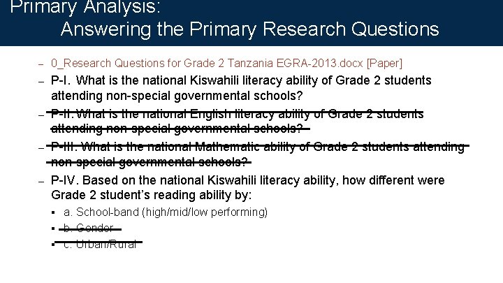 Primary Analysis: Answering the Primary Research Questions – 0_Research Questions for Grade 2 Tanzania