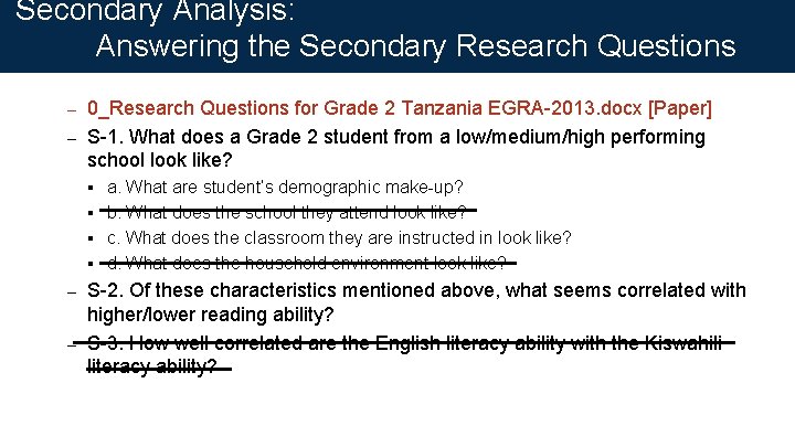 Secondary Analysis: Answering the Secondary Research Questions 0_Research Questions for Grade 2 Tanzania EGRA-2013.