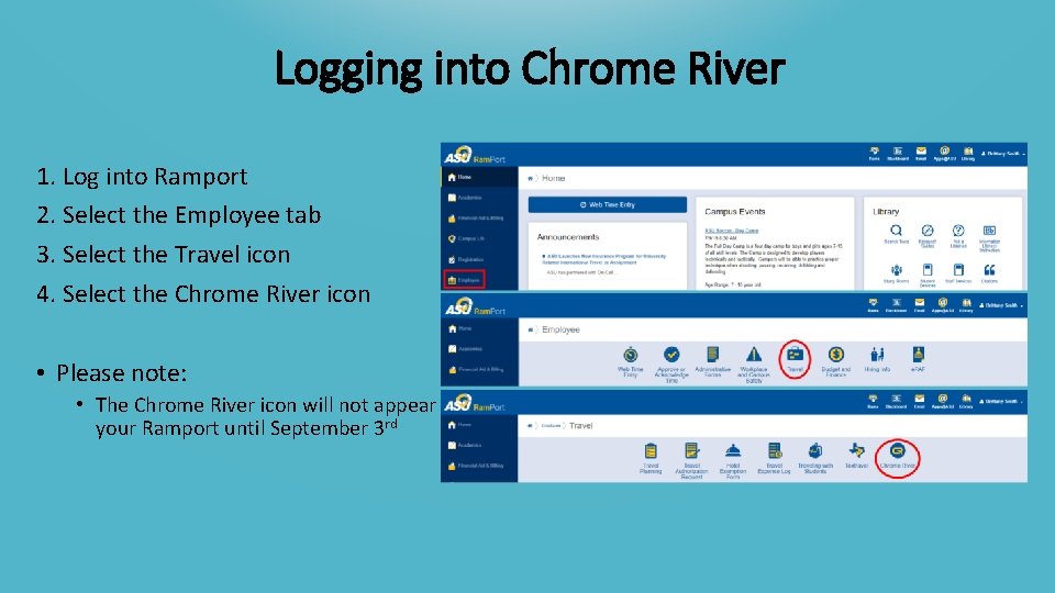 Logging into Chrome River 1. Log into Ramport 2. Select the Employee tab 3.