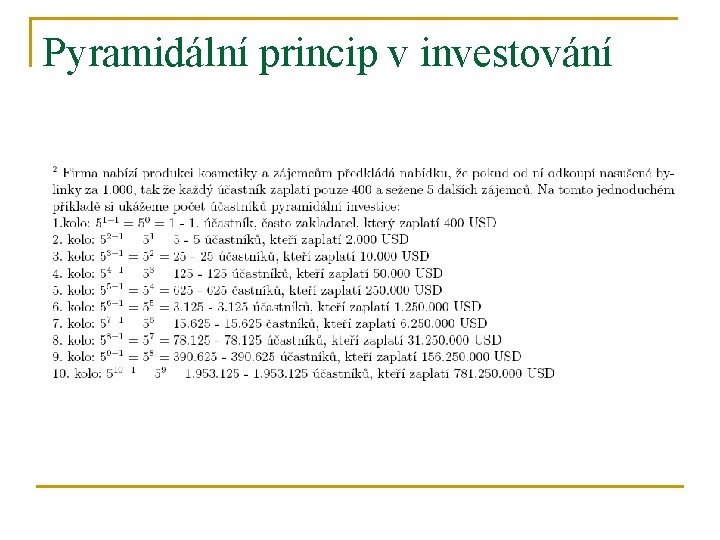 Pyramidální princip v investování 