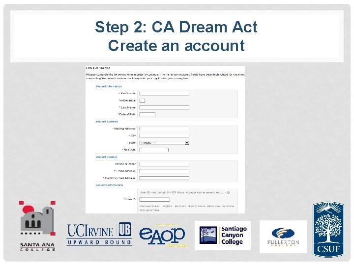 Step 2: CA Dream Act Create an account 