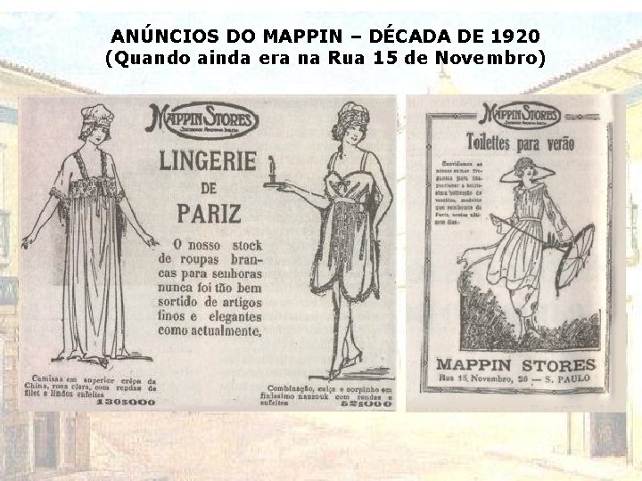 ANÚNCIOS DO MAPPIN – DÉCADA DE 1920 (Quando ainda era na Rua 15 de