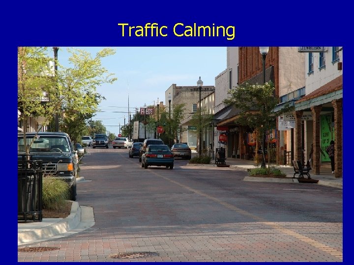 Traffic Calming 