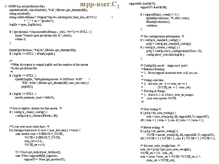 mpp-user. C 2 // OPEN log and prediction files. snprintf(snbufr, sizeof(snbufr), "%lu", Movies. get_identity(M));