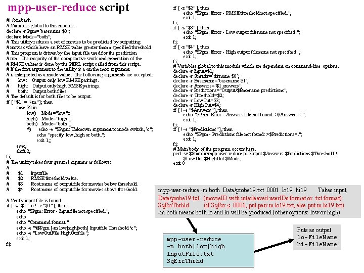 mpp-user-reduce script #! /bin/bash # Variables global to this module. declare -r Pgm=`basename $0`;